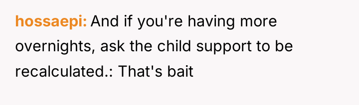 hossaepi And if you're having more overnights, ask the child...