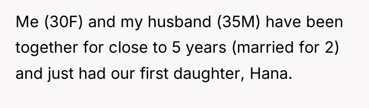Me (30F) and my husband (35M) have been together for...