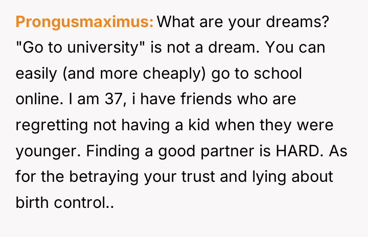 Prongusmaximus What are your dreams? "Go to university" is not...