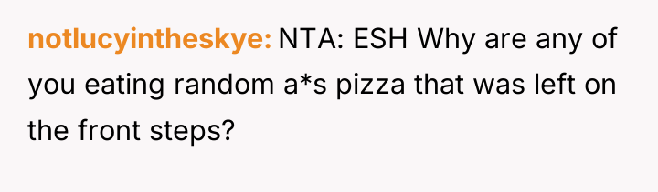 notlucyintheskye NTA: ESH Why are any of you eating random...