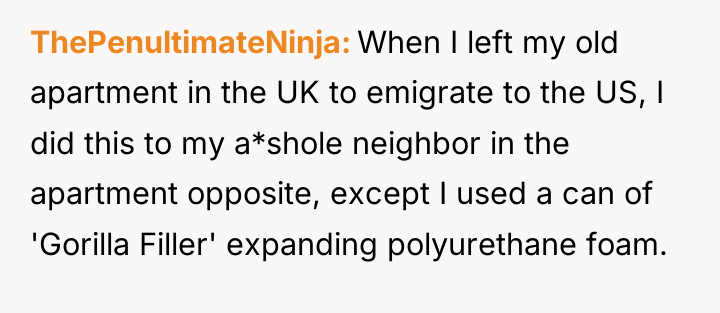 ThePenultimateNinja When I left my old apartment in the UK...