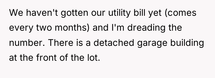 We haven't gotten our utility bill yet (comes every two...
