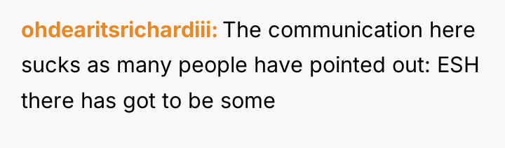 ohdearitsrichardiii The communication here sucks as many people have pointed...