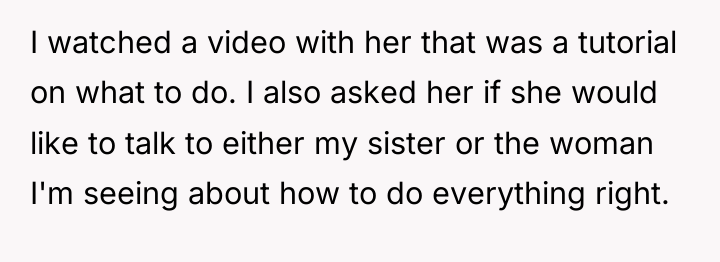 I watched a video with her that was a tutorial...