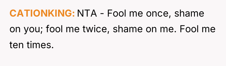 CATIONKING NTA - Fool me once, shame on you; fool...