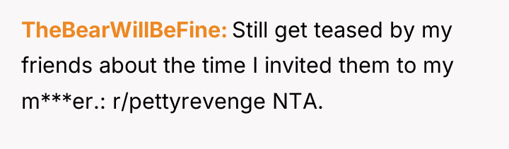 TheBearWillBeFine Still get teased by my friends about the time...