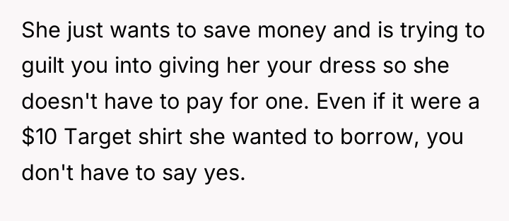 She just wants to save money and is trying to...