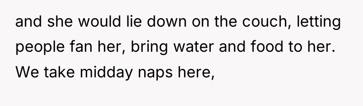 and she would lie down on the couch, letting people...