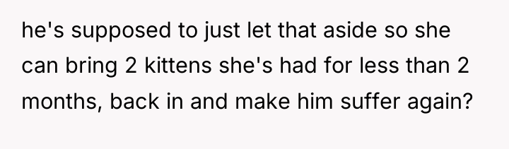 he's supposed to just let that aside so she can...