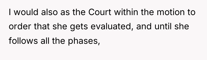 I would also as the Court within the motion to...