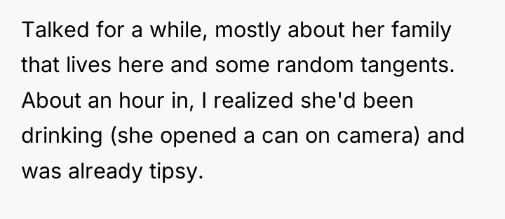 Talked for a while, mostly about her family that lives...