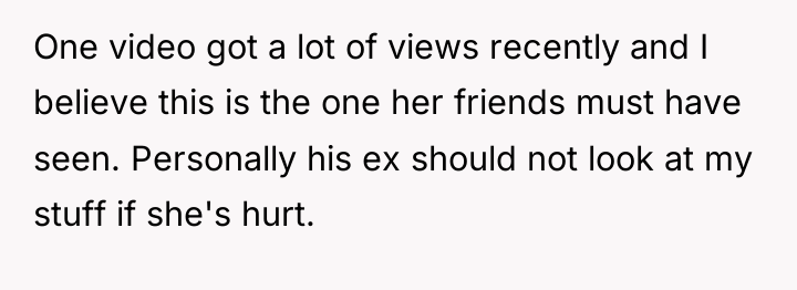 One video got a lot of views recently and I...