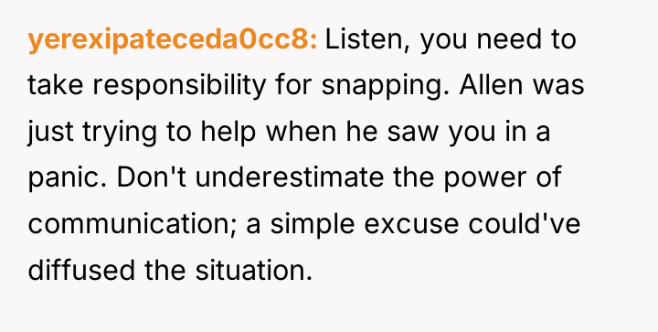 yerexipateceda0cc8 Listen, you need to take responsibility for snapping. Allen...