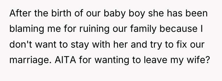 After the birth of our baby boy she has been...