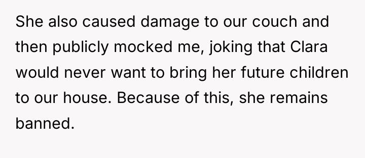 She also caused damage to our couch and then publicly...