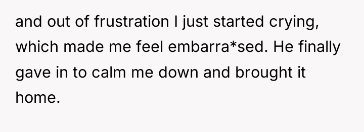 and out of frustration I just started crying, which made...
