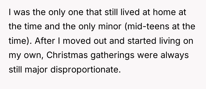 I was the only one that still lived at home...