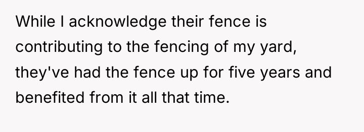 While I acknowledge their fence is contributing to the fencing...