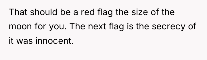 That should be a red flag the size of the...