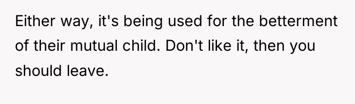 Either way, it's being used for the betterment of their...