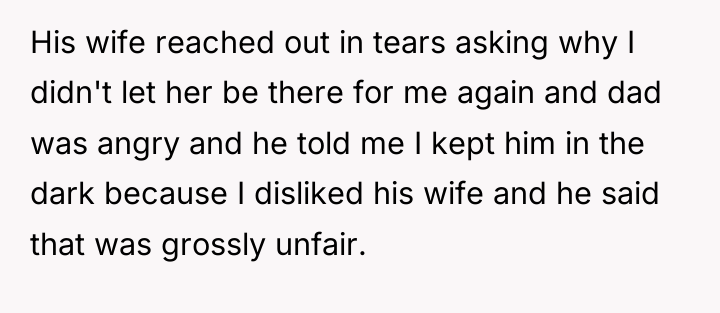 His wife reached out in tears asking why I didn't...