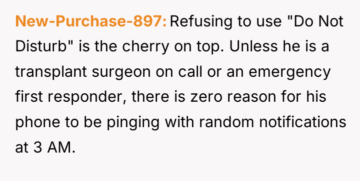 New-Purchase-897 Refusing to use "Do Not Disturb" is the cherry...