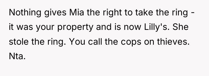 Nothing gives Mia the right to take the ring -...