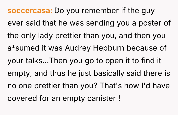 soccercasa Do you remember if the guy ever said that...