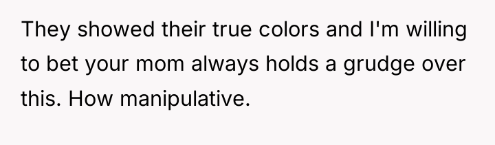 They showed their true colors and I'm willing to bet...
