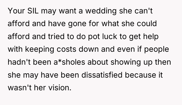 Your SIL may want a wedding she can't afford and...