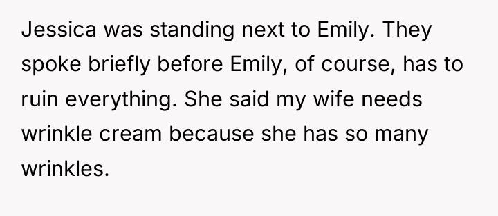 Jessica was standing next to Emily. They spoke briefly before...