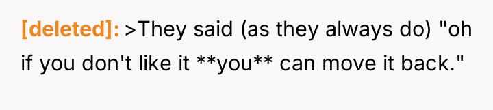 [deleted] >They said (as they always do) "oh if you...