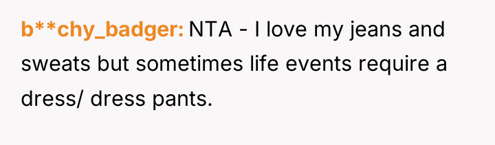 b**chy_badger NTA - I love my jeans and sweats but...