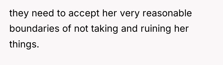 they need to accept her very reasonable boundaries of not...