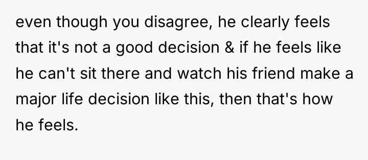 even though you disagree, he clearly feels that it's not...