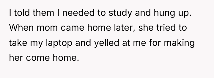 I told them I needed to study and hung up....