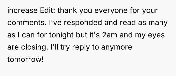 increase Edit: thank you everyone for your comments. I've responded...