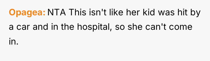 Opagea NTA This isn't like her kid was hit by...