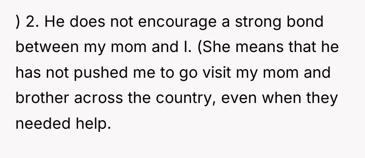 ) 2. He does not encourage a strong bond between...