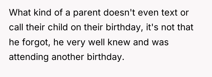 What kind of a parent doesn't even text or call...