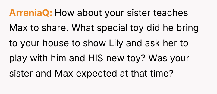 ArreniaQ How about your sister teaches Max to share. What...