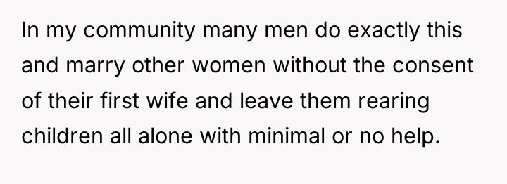 In my community many men do exactly this and marry...