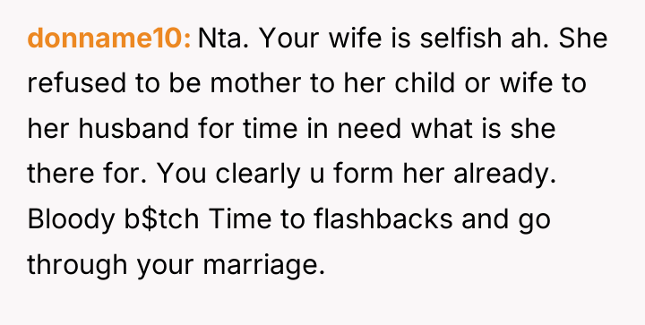 donname10 Nta. Your wife is selfish ah. She refused to...