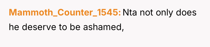 Mammoth_Counter_1545 Nta not only does he deserve to be ashamed,