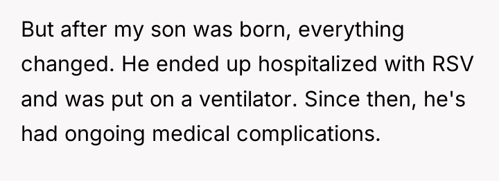 But after my son was born, everything changed. He ended...