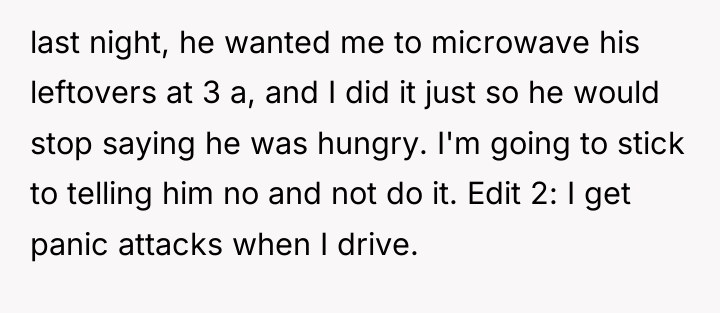 last night, he wanted me to microwave his leftovers at...