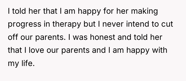 I told her that I am happy for her making...