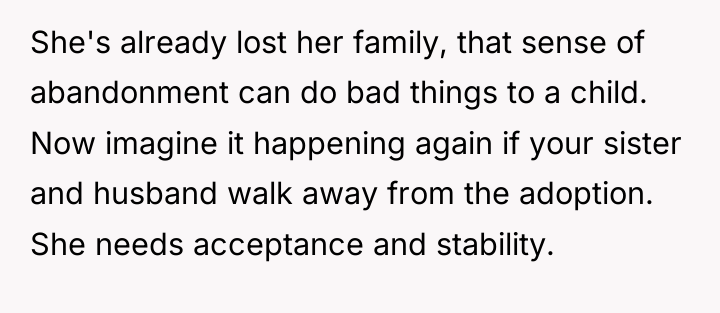 She's already lost her family, that sense of abandonment can...