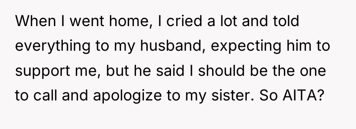 When I went home, I cried a lot and told...
