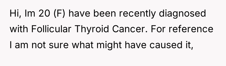 Hi, Im 20 (F) have been recently diagnosed with Follicular...